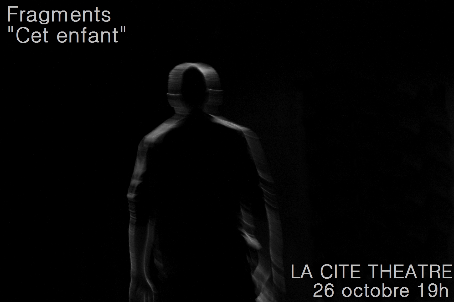 Actéa : Fragments « Cet enfant » Joël POMMERAT (Workshop)