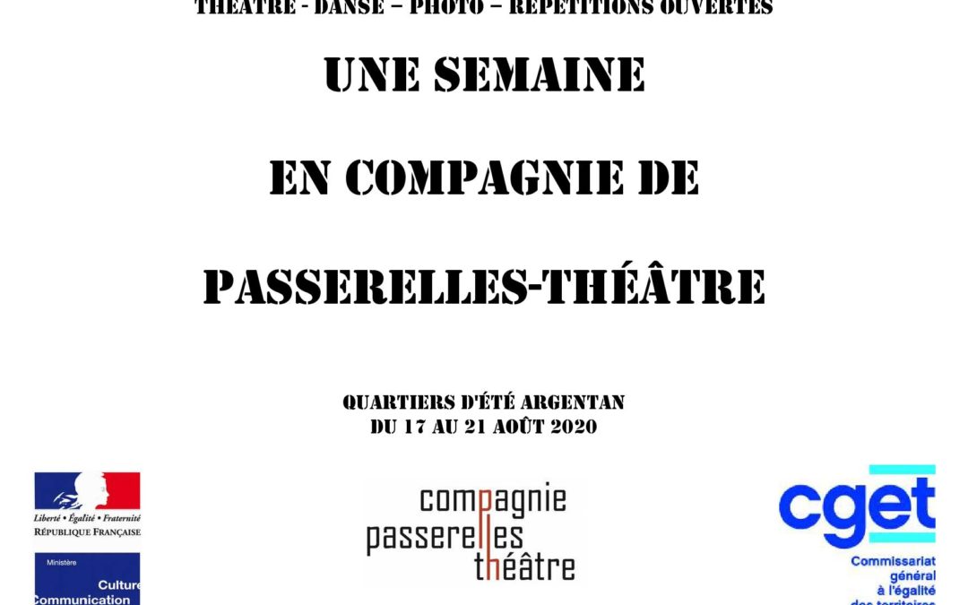 Une semaine en compagnie de Passerelles-Théâtre Quartiers d’été Argentan
