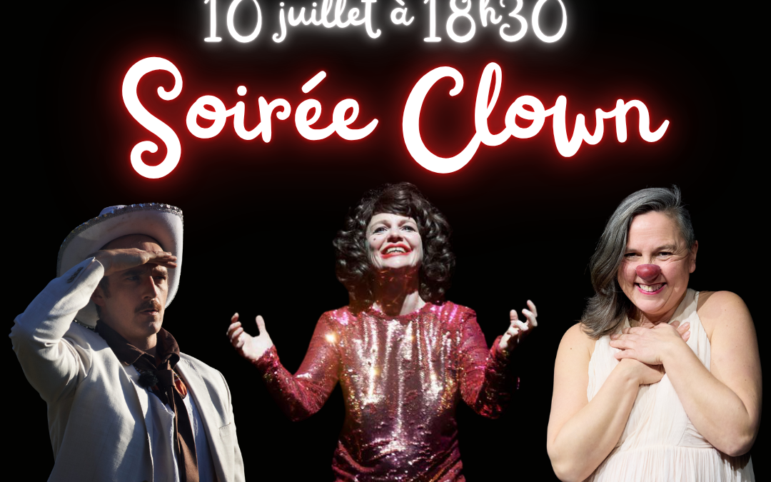 Soirée Clown à Argentan !